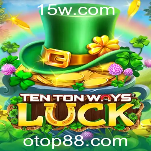 Explorando o Mundo de TenTonWaysLuck - Regras e Estratégias